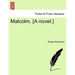 Malcolm. [A Novel.]