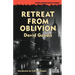 Retreat From Oblivion