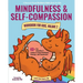 Mindfulness and Self-Compassion Workbook for Kids, Volume 2: 40+ Fun Activities & Comics to Grow Resilience, Courage, and Compassion (Full Color Editi