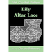 Lily Altar Lace Filet Crochet Pattern
