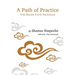 A Path of Practice: The Bodhi Path Program