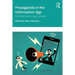Propaganda in the Information Age: Still Manufacturing Consent