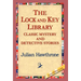 The Lock and Key Library Classic Mystrey and Detective Stories