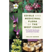 Edible and Medicinal Flora of the West Coast: The Pacific Northwest and British Columbia