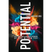 Potential: The Uncontainable Power of God Within You