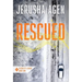 Rescued: A Christian Romantic Suspense