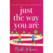 Just The Way You Are