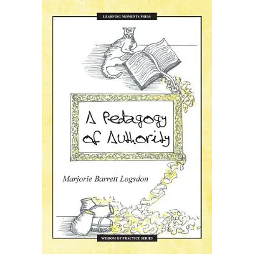 A Pedagogy of Authority