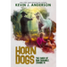 Horn Dogs