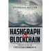 Hashgraph VS Blockchain: The Future of Cryptocurrency