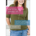 You'd Be So Pretty If...: Teaching Our Daughters to Love Their Bodies-Even When We Don't Love Our Own