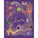 An Anthology of Our Extraordinary Earth: Discover the Awe-Inspiring Wonders of Planet Earth