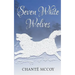 Seven White Wolves