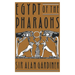 Egypt of the Pharaohs: An Introduction