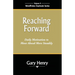 Reaching Forward: Daily Motivation to Move Ahead More Steadily