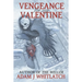 Vengeance For My Valentine