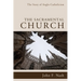 The Sacramental Church: The Story of Anglo-Catholicism