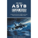 The Only ASTB Study Book You'll Ever Need: Strategic Study Plans for ASTB-E and Practice Exams to Secure Your Military Future