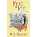 Fire and Ice