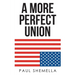 A More Perfect Union