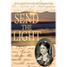 Send the Light: Lottie Moon's Letters and Other Writings