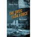 The Drug Task Force: The Cartel
