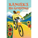 Ranger's Big Adventure