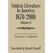 Yiddish Literature In America 1870-2000: Volume 3