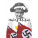 Hiding Abigail: The Girl with The Yellow Star