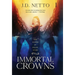 The Echoes of Fallen Stars: Immortal Crowns