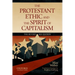 The Protestant Ethic and the Spirit of Capitalism