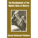 The Development of the Monist View of History