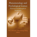 Phenomenology and Psychological Science: Historical and Philosophical Perspectives