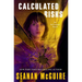 Calculated Risks