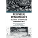 Peripheral Methodologies: Unlearning, Not-Knowing and Ethnographic Limits