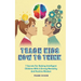 Teach Kids How to Think: 7 Secrets for Raising Intelligent Children With a Strong Mentality and Positive Mindset