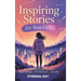 Inspiring Stories for Teen Girls: Navigating Social Media, Body Image, Friendships, Identity - A Motivational Chapter Book of Confidence, Courage, and