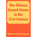 The Chinese Armed Forces in the 21st Century