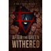 After the Green Withered