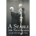A Stable for Nightmares