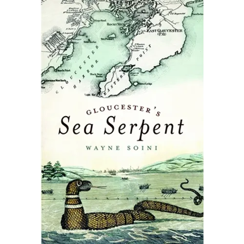 Gloucester's Sea Serpent