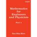 Mathematics for Engineers and Physicists: Part 2