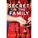 A Secret in the Family: A totally gripping and emotional family drama packed with suspense