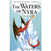 The Waters of Nyra: Volume II