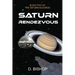 Saturn Rendezvous: Book Two of The Saturn Accords