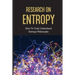 Research On Entropy: How To Truly Understand Entropy Philosophy: The Definition Of Entropy In Chemistry