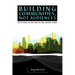 Building Communities, Not Audiences: The Future of the Arts in the United States