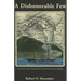 A Dishonorable Few
