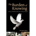 The Burden of Knowing: A Journey, a Friendship, and the Power of Truth in Nicaragua