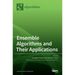 Ensemble Algorithms and Their Applications